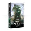 Space Marine Conquests: War Of Secrets (PB)