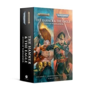 The Hammer and the Eagle: Icons of Warhammer (Paperback)