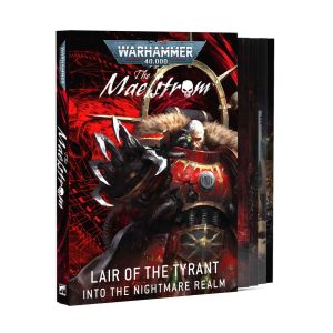 The Maelstrom Lair of the Tyrant