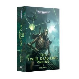 The Twice-Dead King Omnibus